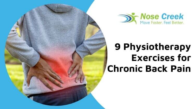 9 Physiotherapy Exercises for Chronic Back Pain