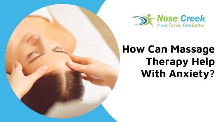 how can massage therapy help with anxiety