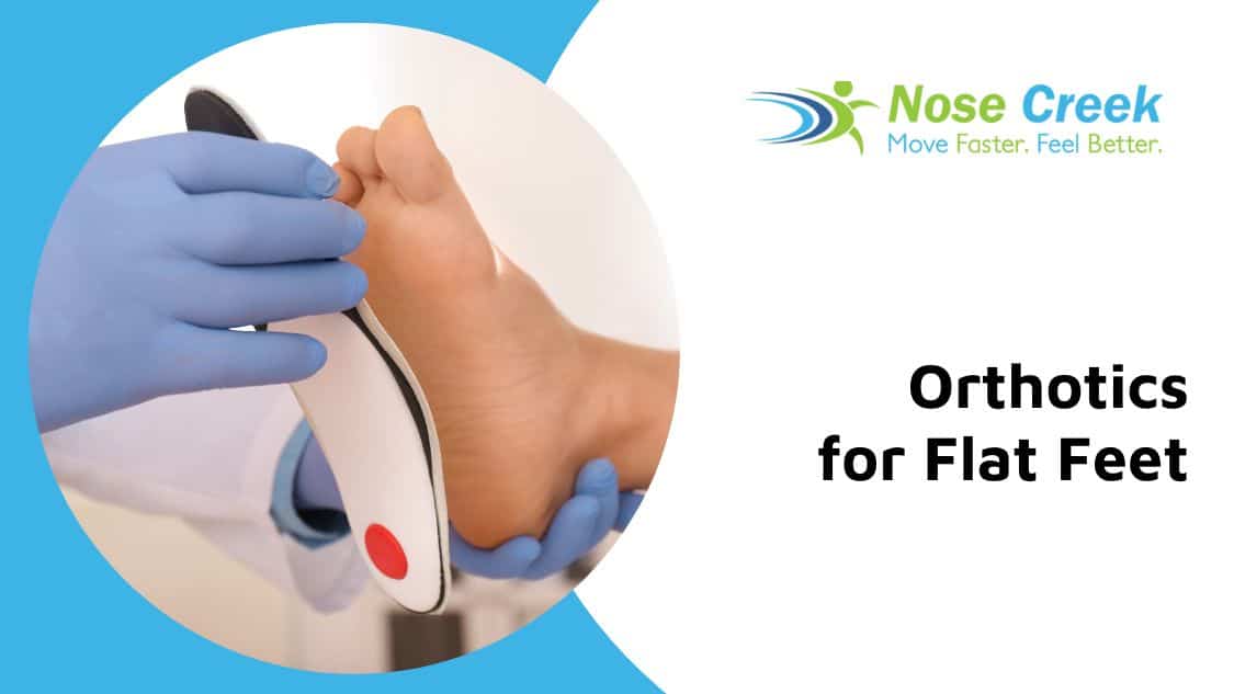 Orthotics for flat feet calgary